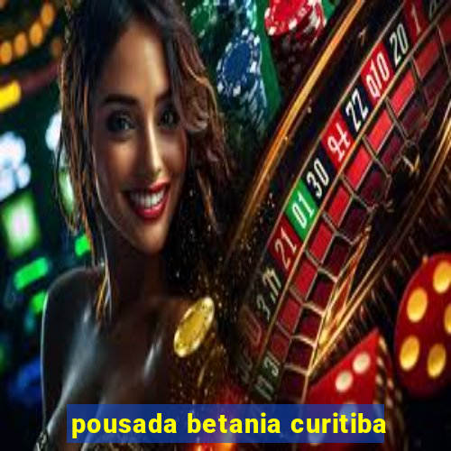 pousada betania curitiba